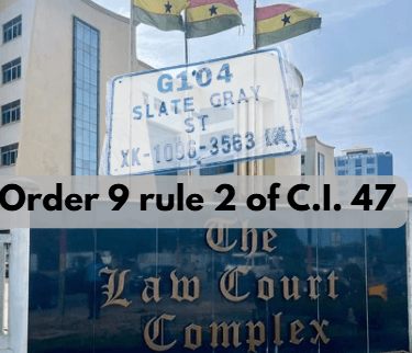 When a Lawyer’s Address Replaces the Defendant’s: The Procedural Non-Compliance Undermining Appearance in Ghana’s Civil Courts: A Call for Compliance with Order 9 Rule 1(2) of C.I. 47.